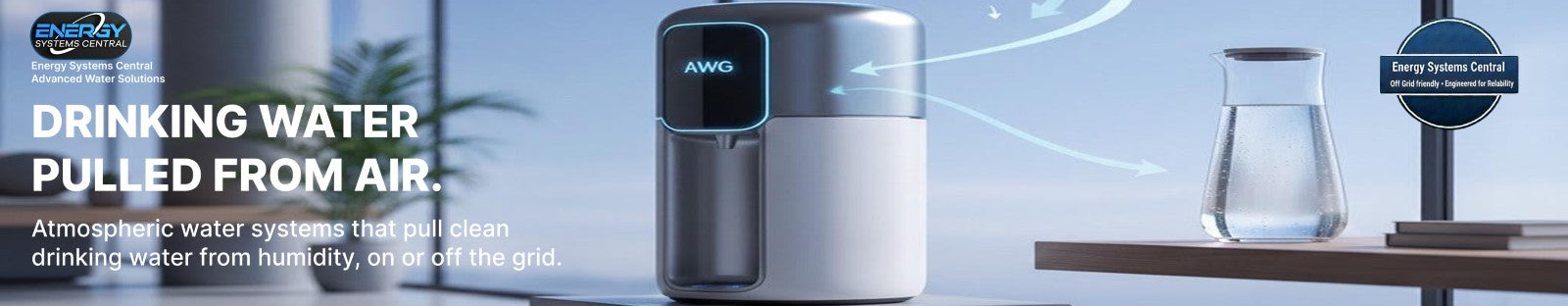 Atmospheric Water Systems (AWG)